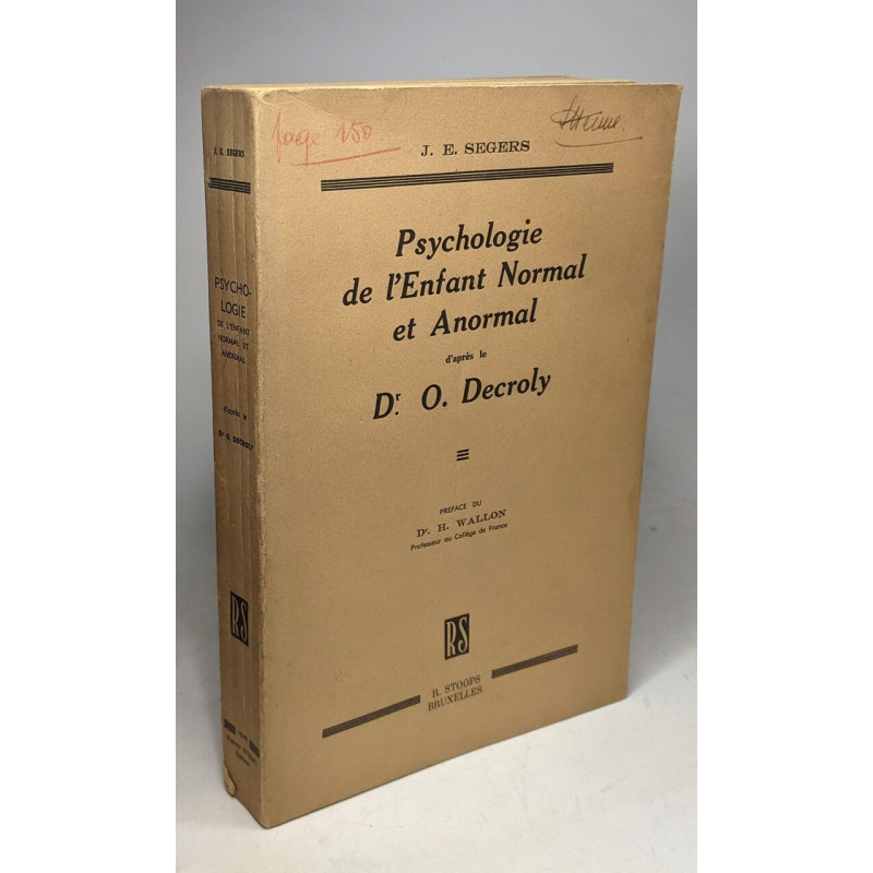La psychologie de l'enfant normal et anormal