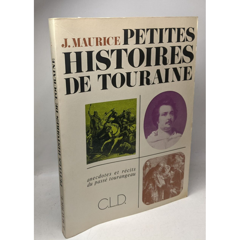 Petites histoires de Touraine
