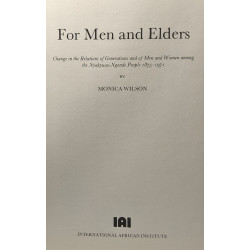 For Men and Elders: Change in the Relations of Generations and of...