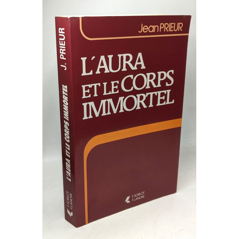 L'aura et le corps immortel