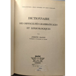 Dictionnaire des difficultés grammaticales et lexicologiques