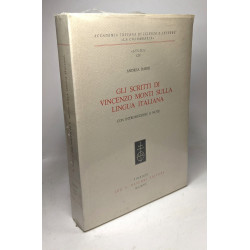 Gli scritti di Vincenzo Monti sulla lingua italiana (Accademia La...