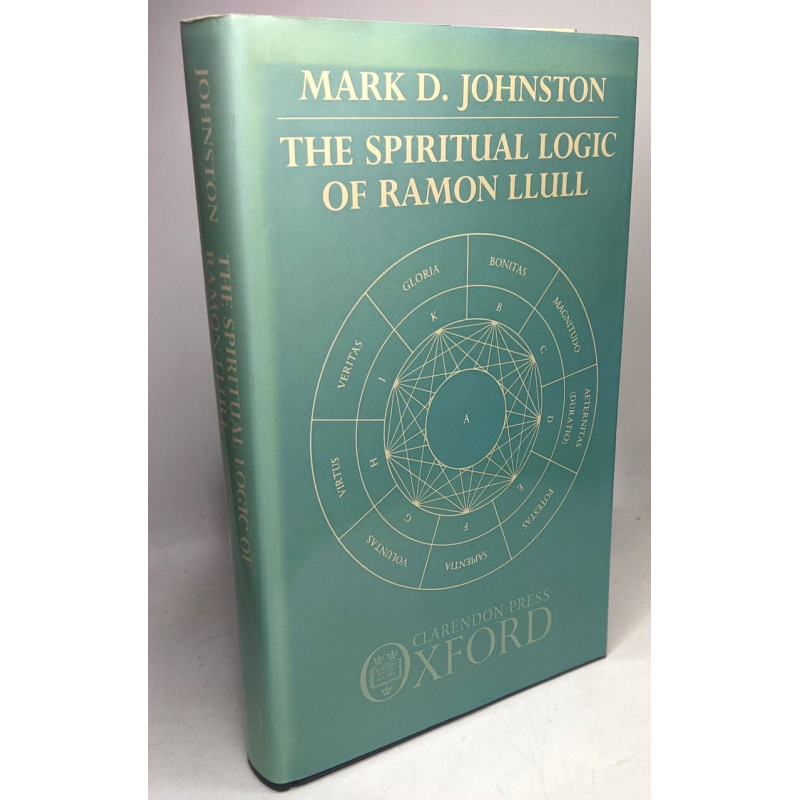 The Spiritual Logic of Ramon Llull