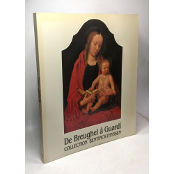 La collection bentinck-Thyssen de Breughel à Guardi Musée...