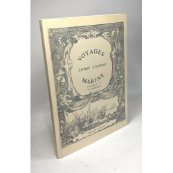 Voyages livres anciens Marine - 1re partie A-E + 2e partie F-O +...