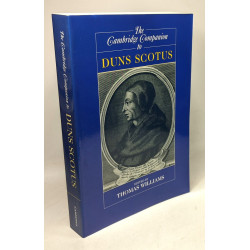 The Cambridge Companion to Duns Scotus (Cambridge Companions to...