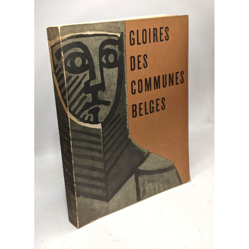 Gloires des communes belges. Expo. Bruxelles 15 octobre- 15...