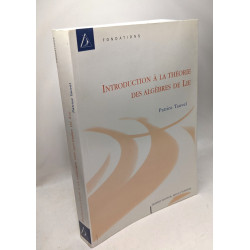 Introduction à la théorie des algèbres de Lie