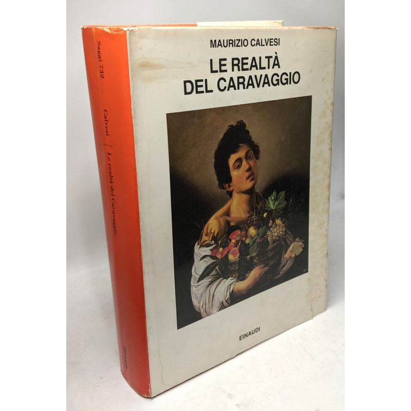 Le Realta Del Caravaggio (Saggi Band 732)