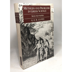 Methods and Problems in Greek Science: Selected Papers