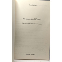 La peripezia dell'eletto - racconti etroici della Grecia antica