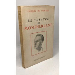 Le théâtre de montherlant