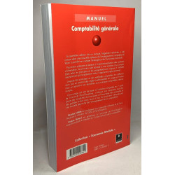Comptabilite Generale. Une Optique Internationale 4eme Edition