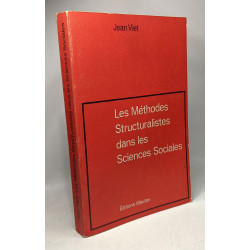 Les méthodes structuralistes dans les sciences sociales