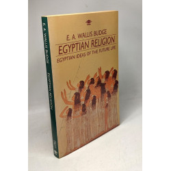 The Book of the Dead + Egyptian religion egyptian ideas of the...