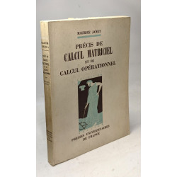 Précis de calcul matriciel et de calcul opérationnel