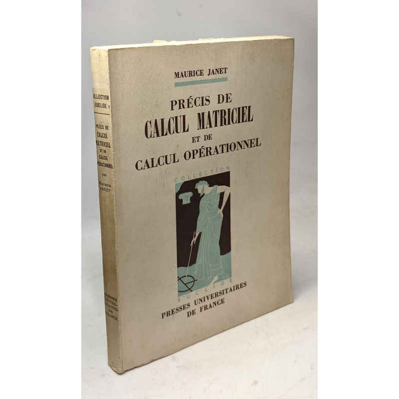 Précis de calcul matriciel et de calcul opérationnel
