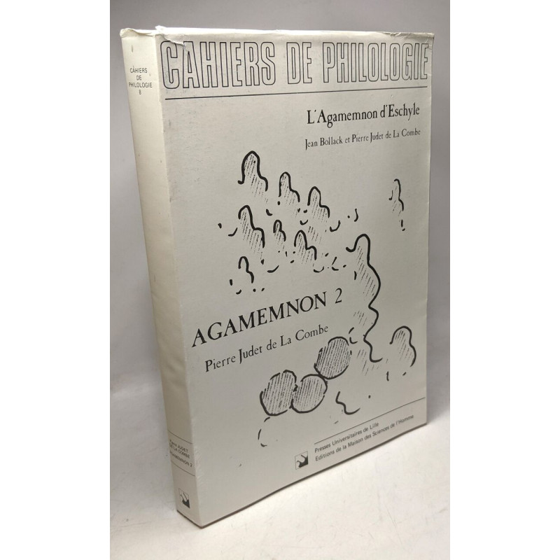 L'Agamemnon d'Eschyle / Cahiers de philologie 8