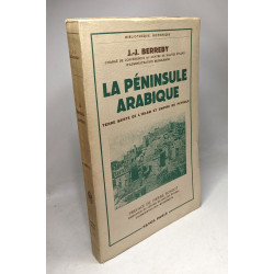 La péninsule arabique terre sainte de l'islam et empire du pétrole