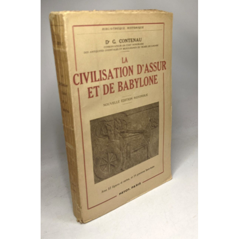 La civilisation d'Assur et de Babylone