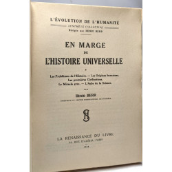 EN MARGE DE L'HISTOIRE UNIVERSELLE. Les problèmes de l'Histoire...
