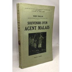 Souvenirs d'un agent malais