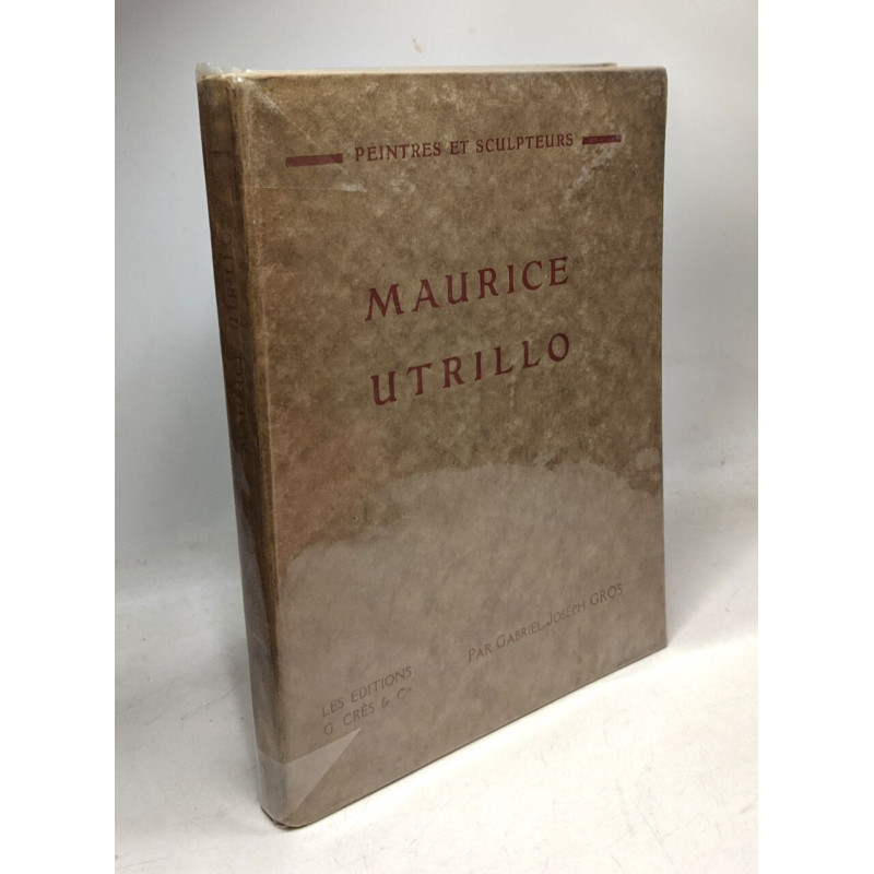 Maurice Utrillo / peintres et sculpteurs