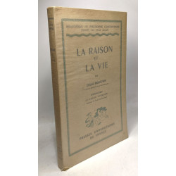 La raison et la vie