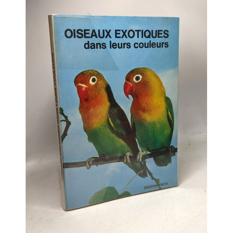 Oiseaux exotiques dans leurs couleurs