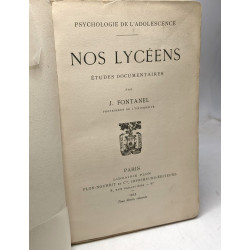 Nos lycéens. Etudes documentaires