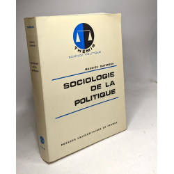 Sociologie de la politique - themis collection dirigee par m. duverger