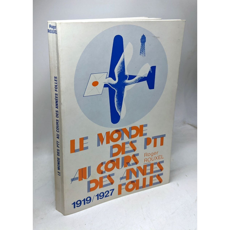 Le monde de la poste et des télécom dans la tourmente (1939-1944)...