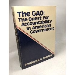 The GAO: The quest for accountability in American Government