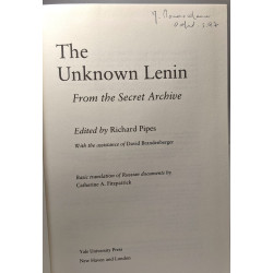 The Unknown Lenin : From the Secret Archive