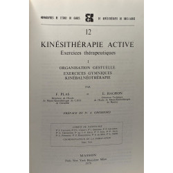 Kinésithérapie active - exercices thérapeutiques 2 volumes: 1/...