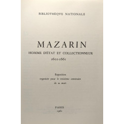 Mazarin : homme d'Etat et collectionneur 1602-1661 - bibliothèque...