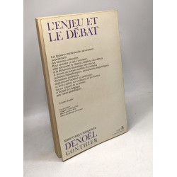L'enjeu et le débat - L'invention intellectuelle