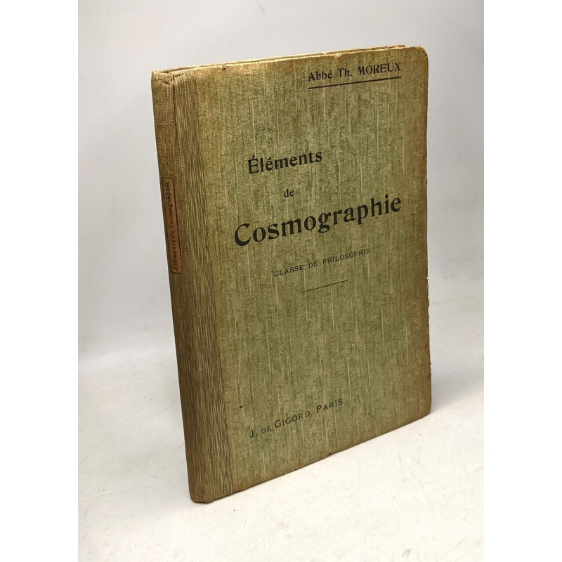 Éléments de cosmographie - 4e éd. - classe de philosophie