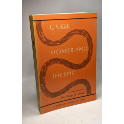 Homer and the Epic: A Shortened Version of 'The Songs of Homer'