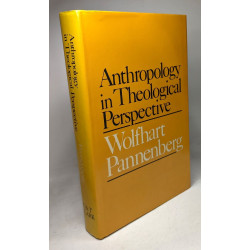 Anthropology in Theological Perspective