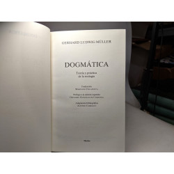 Dogmática teoría y práctica de la teología