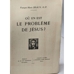 Où en est le problème de Jésus