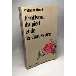 Erotisme du pied et de la chaussure