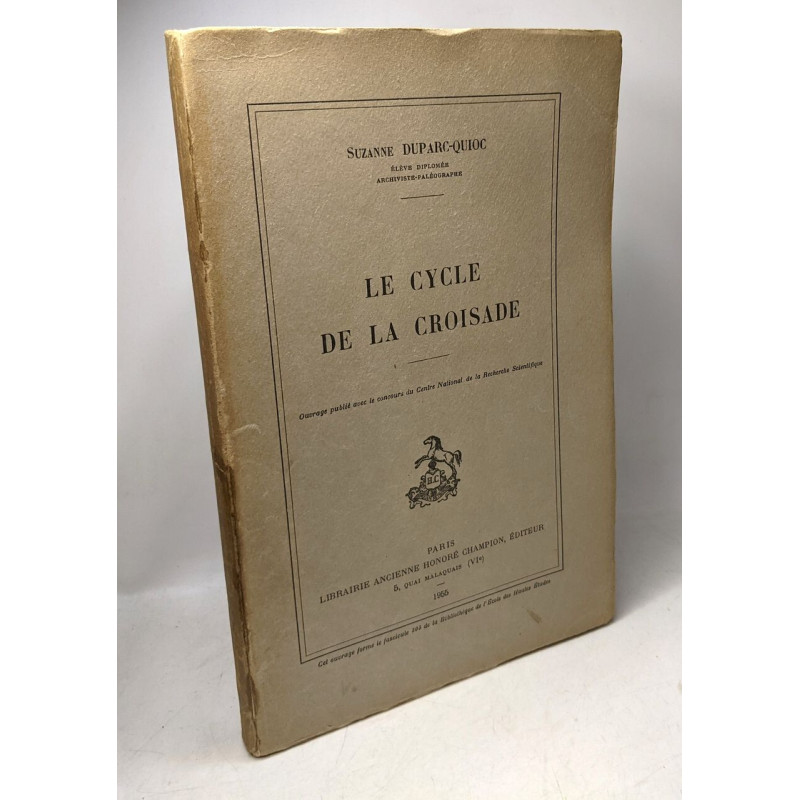 Le cycle de la croisade