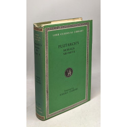 The Loeb Classical Library: Plutarch: Moralia Volume XIII Part 2...