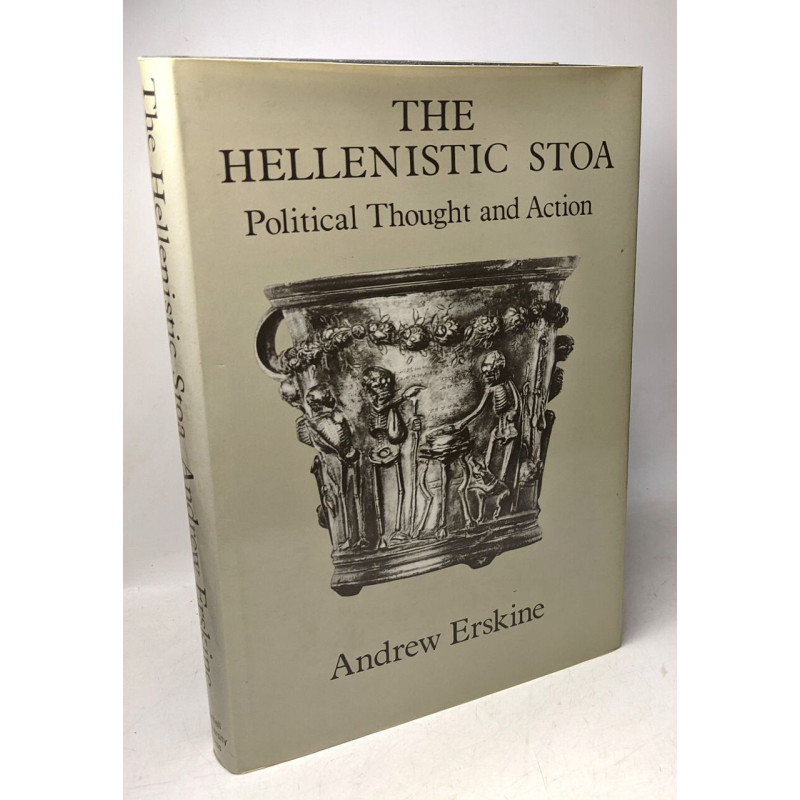 The Hellenistic Stoa : Political Thought and Action