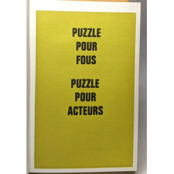 Puzzle pour fous - Puzzle pour acteurs