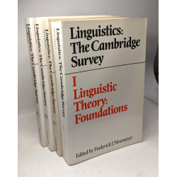 Linguistics: the cambridge survey - I/ Foundations + II/...