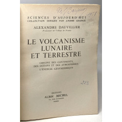 Le volcanisme lunaire et terrestre origine des continents des...