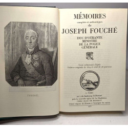 Mémoires complets et authentiques de Joseph Fouché duc d'Otrante...